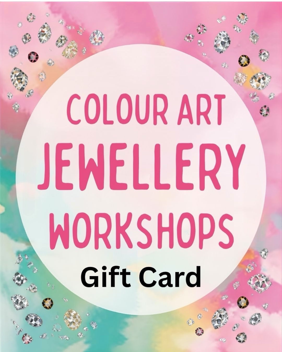 Workshop Gift Card — Colour Art Jewellery Studio