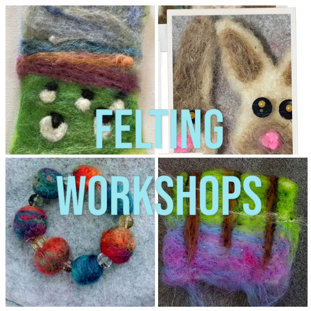 Felting Workshops