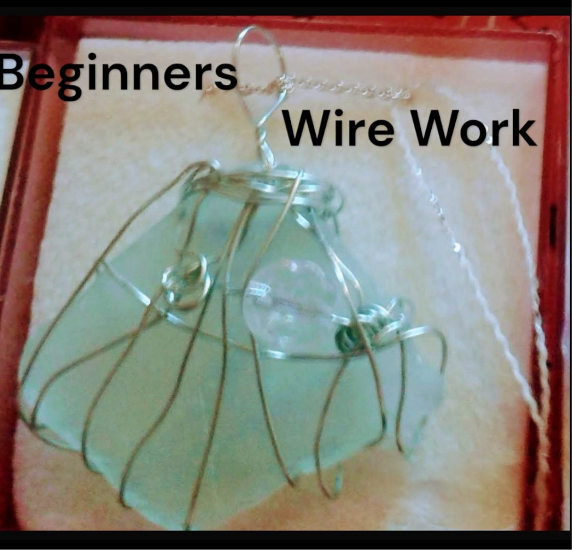 Beginners Local Lancashire Beach Sea Glass Wire Workshop