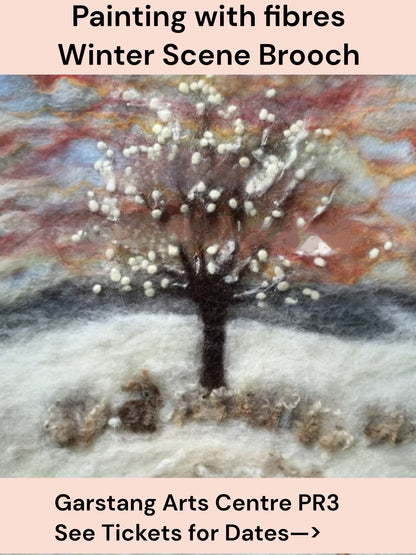 Paint with Fibres Winter Scene Brooch Workshop in Garstang PR3* Dates