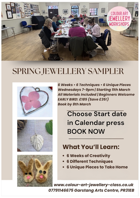 💕🌸Spring Jewellery Taster course: 6 Weeks, 6 Techniques 🌸💕