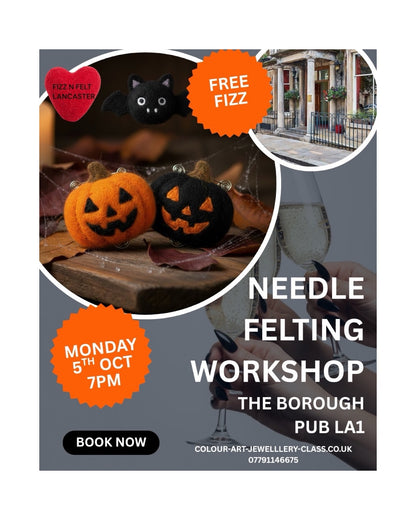 🎃 Halloween Needle Felt Workshop — The Borough, Lancaster | Monday 5th October 7–9.30pm
