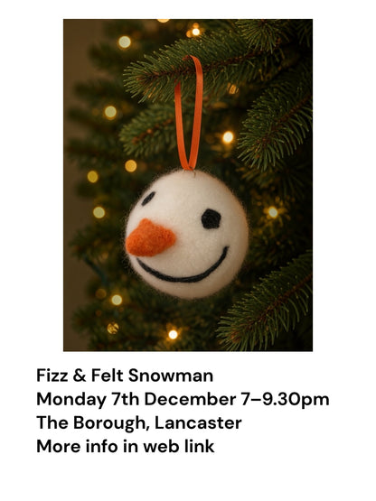 Fizz & Felt Snowman Workshop Lancaster