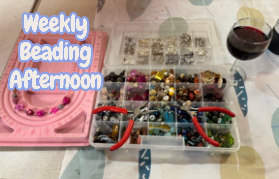 Beading Afternoons Thursday 2-4pm weekly