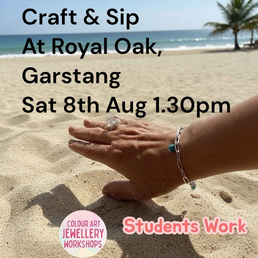 Craft & Sip — Silver & Sea Glass Workshop, Saturday 8th August, 1:30pm, Royal Oak PR3