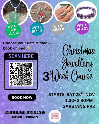 Christmas Jewellery Course — Saturdays from 28th November | 3 Weeks | Garstang 🌲🍷